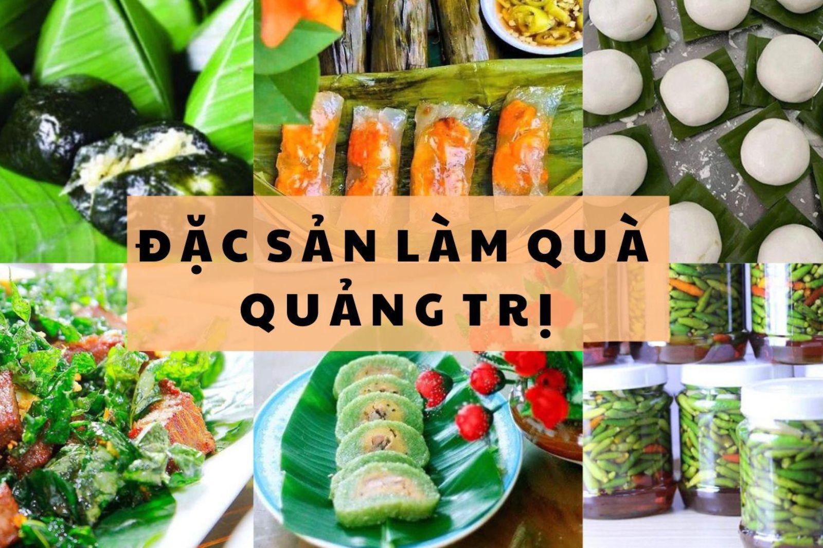 Những đặc sản làm quà ở Quảng Trị