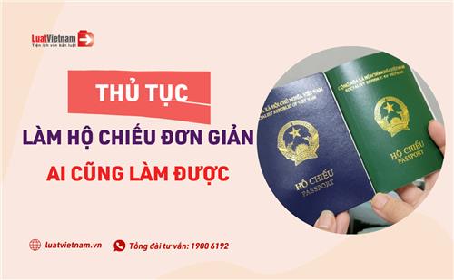 Quy trình làm hộ chiếu đơn giản hơn với CCCD